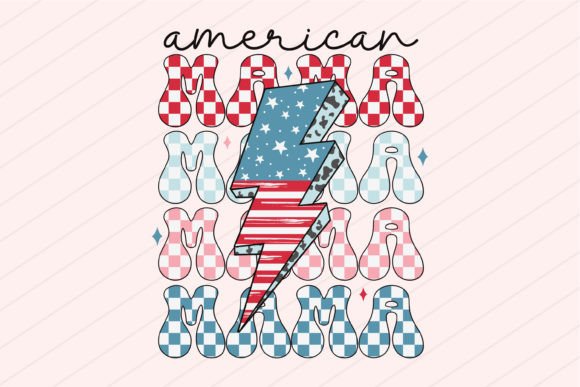 American Mama Svg Png Usa Flag Freedom Graphics