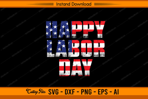 Happy Labor Day US Flag Typography Graphics